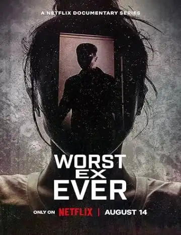 Worst Ex Ever (2024) S01 Poster